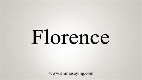 How do you spell florence